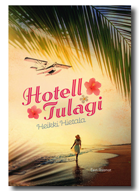 Tulagi Hotel Estonian edition